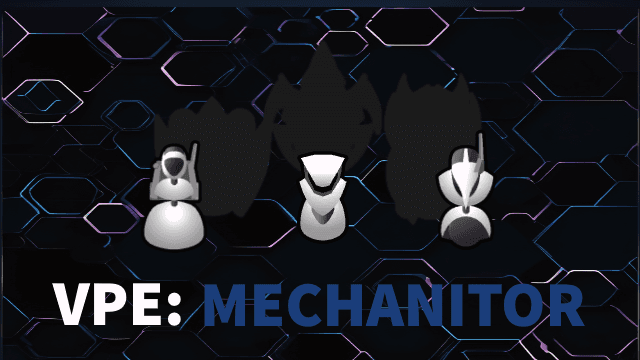 VPE - Mechanitor