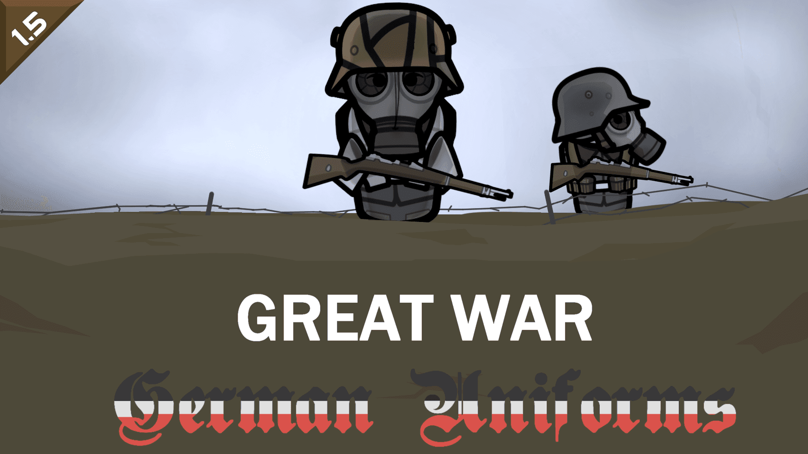 [1.5] Great War - German Uniforms