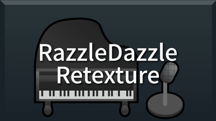 [sbz] RazzleDazzle retexture