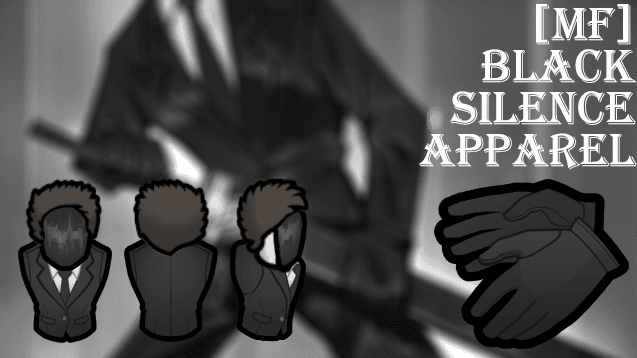 [MF]Black Silence Apparel