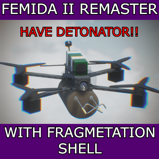 FPV KAMIKADSE DRONE FEMIDA II REMASTER WITH FRAGMETATION SHELL\ОСКОЛОЧНЫЙ БОЕПРИПАС