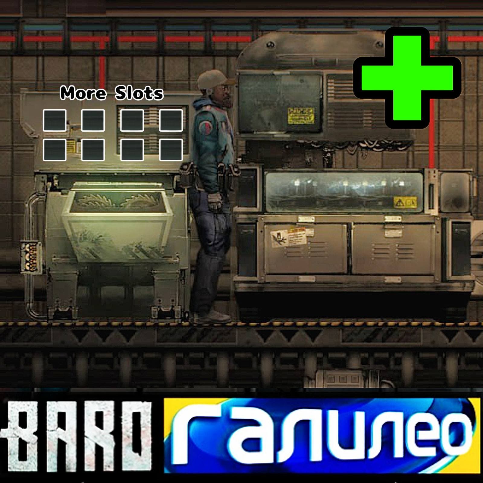 BaroGalileo+ & Bigger Deconstructor