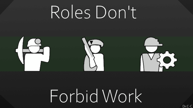 Ideo Roles Don't Forbid Work