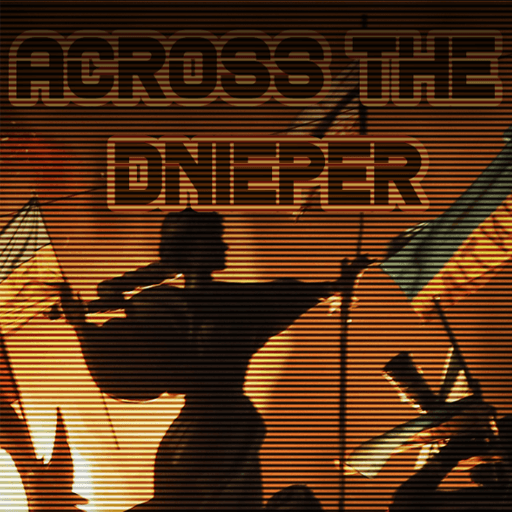 Across The Dnieper | Reborn