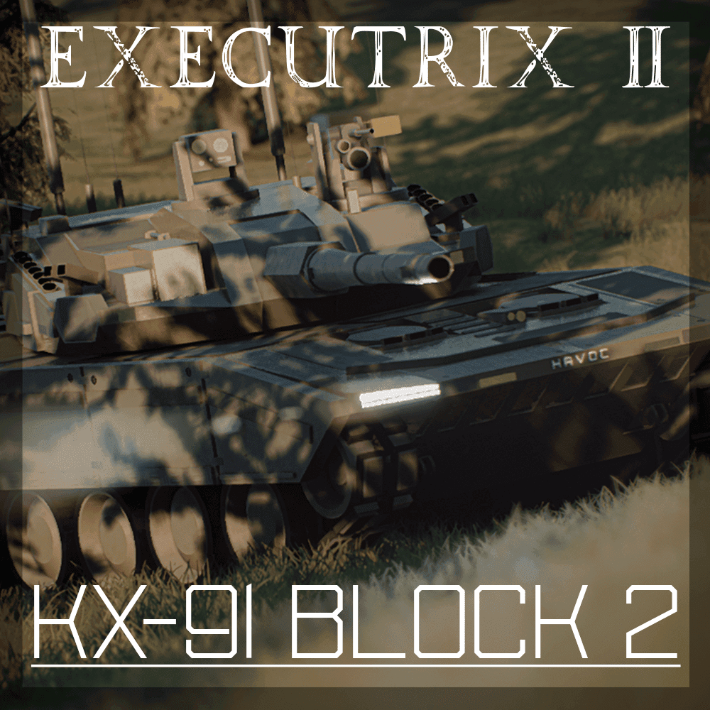 KX-91 Block 2 "Executrix II"