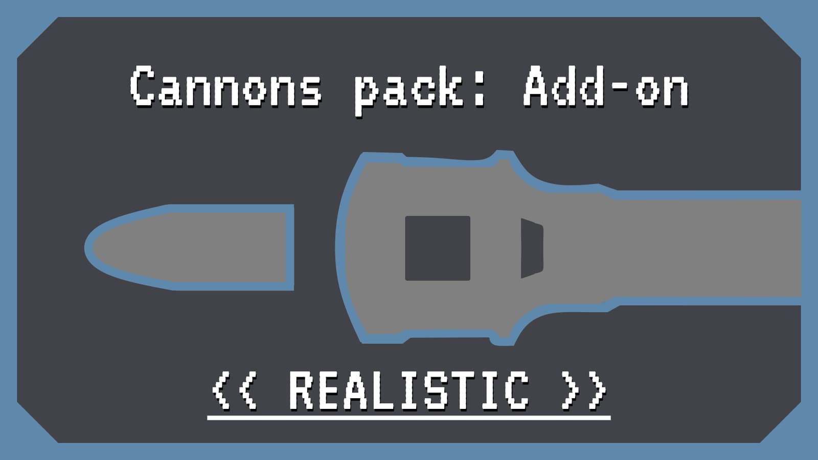 Cannons Pack Realistic