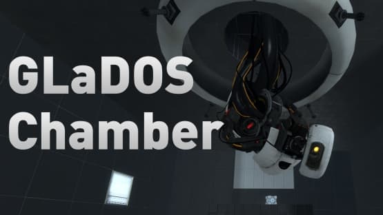 GLaDOS Chamber