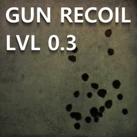 GUN RECOIL LVL 0.3