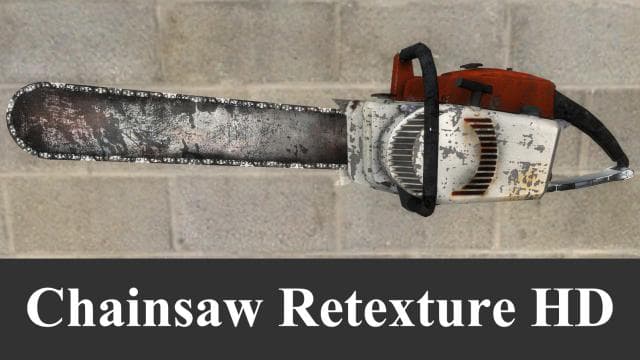 Chainsaw Retexture HD