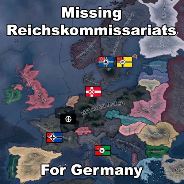 Missing Reichskommissariats for Germany | July Update!