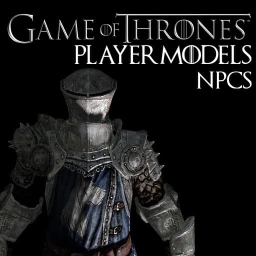 Game Of Thrones NPCs and Playermodels