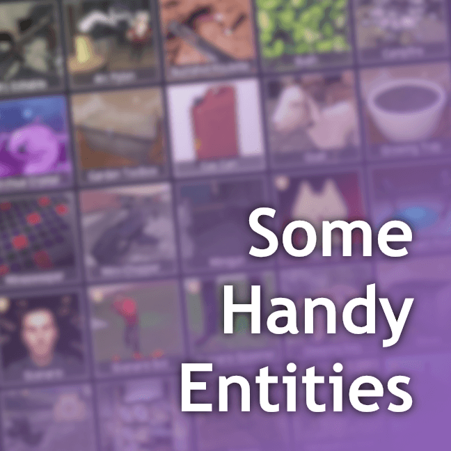 Some Handy Entities