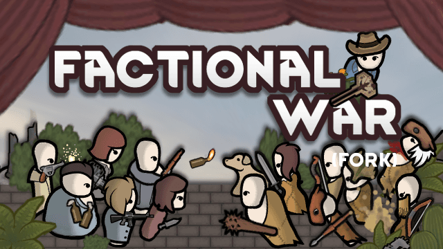 [SR]Factional War (fork)