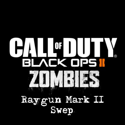 Call Of Duty Zombies: Raygun Mark II Swep