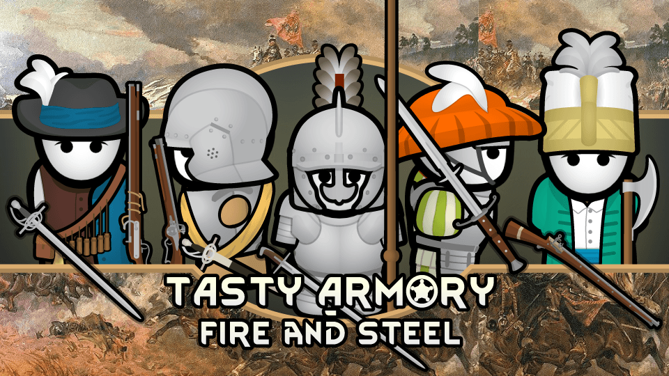 Tasty Armory - Fire and Steel