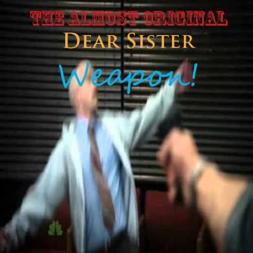 Dear Sister Original
