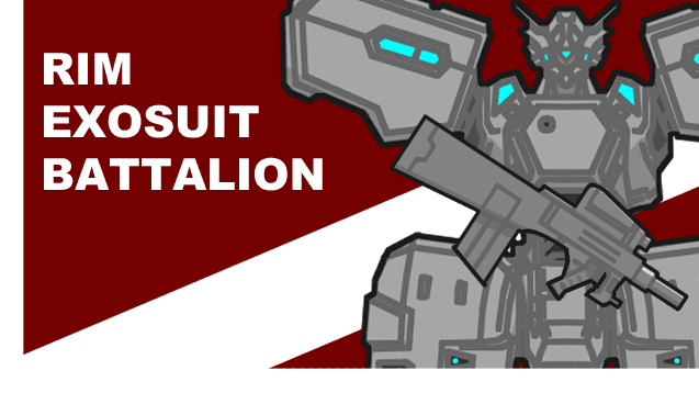 [EXS] Rim Exosuit Battalion