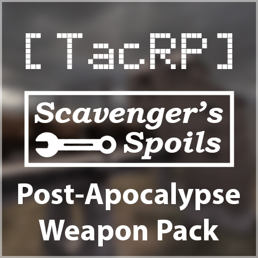 [TacRP] Scavenger's Spoils Weapon Pack