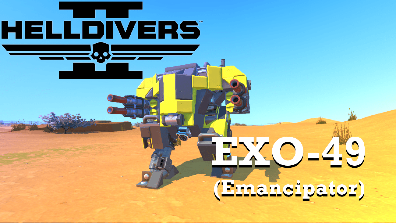 HELLDIVERS EXO-49 (Emancipator) Exosuit