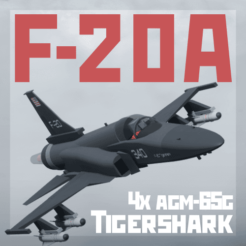 F-20A Tigershark (4x AGM-65G)