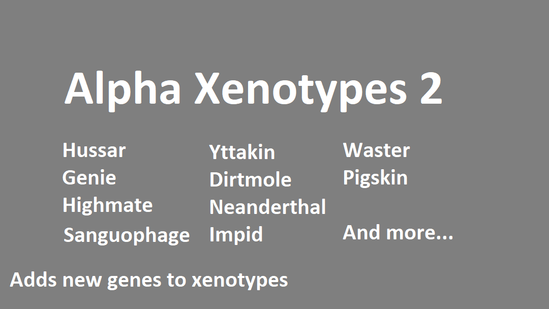Alpha Xenotypes 2