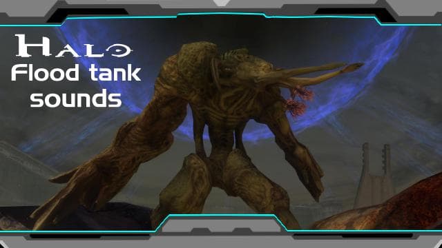 Halo 3 Flood Tank sounds v1.1 (without Halo 4 Tank Theme)