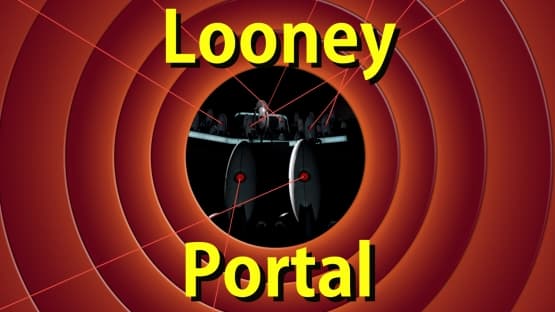 Looney Portal