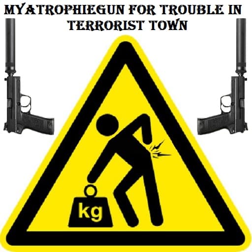 TTT MyatrophieGun
