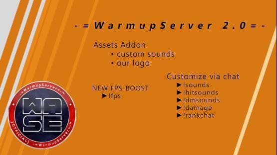 Assets for -=WarmupServer=- 2.0
