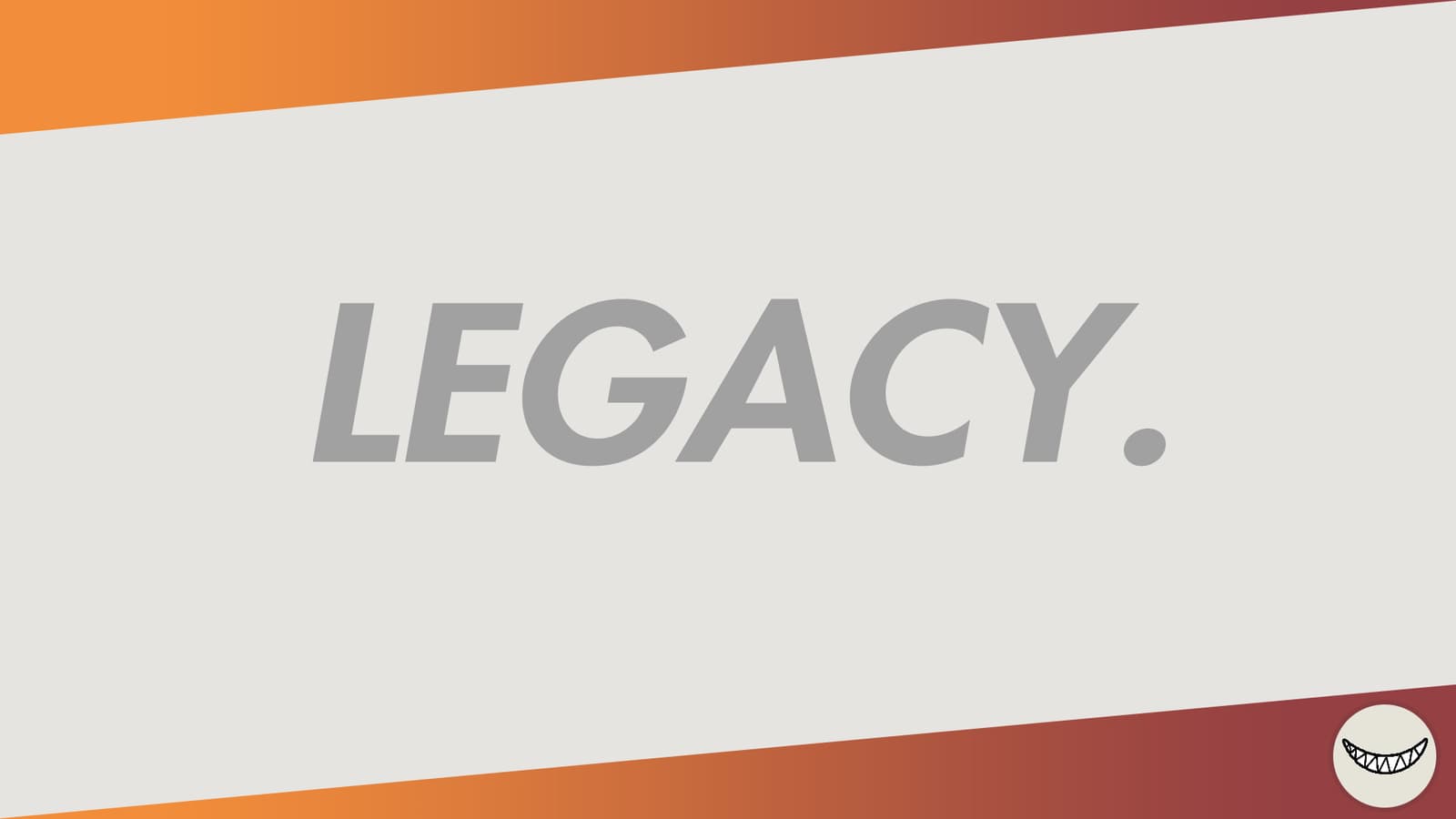 [FR13] LEGACY.