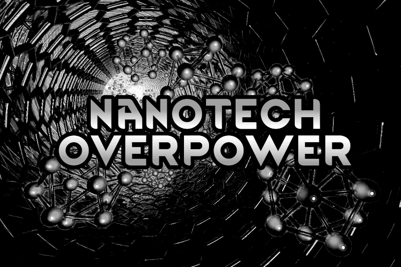 [LYN] Nanotech Overpower (Abandoned)