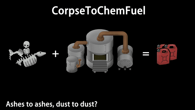 CorpseToChemFuel