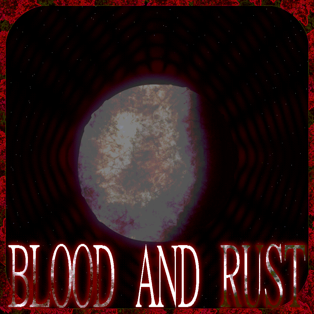 BLOOD AND RUST