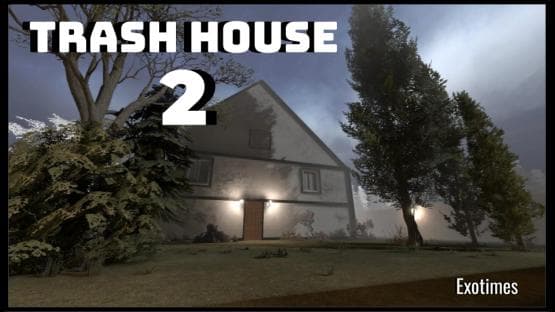 Trash House 2
