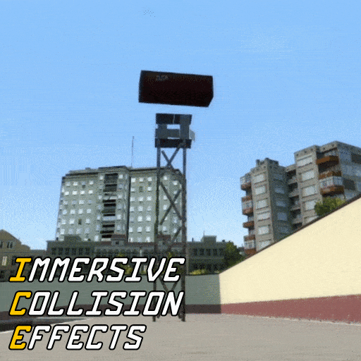 Immersive Collision Effects!
