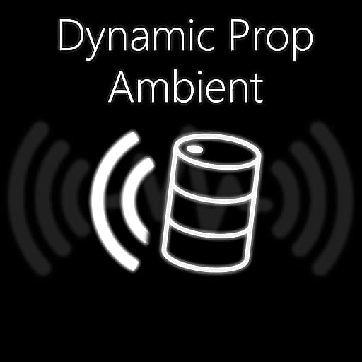 Dynamic Prop Ambience