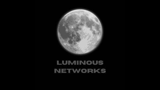 Luminous Network - Assets