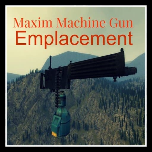 Maxim Machine Gun Emplacement