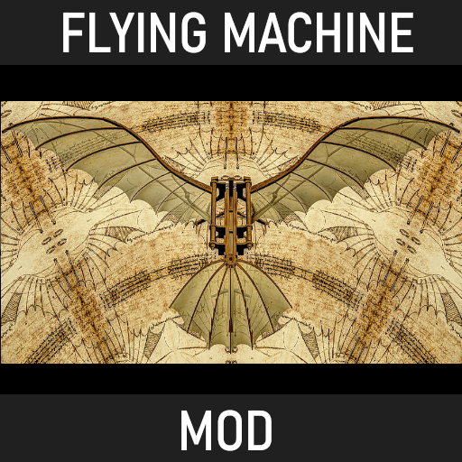The "Flying Machine"