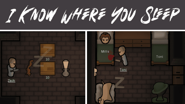 I Know Where You Sleep