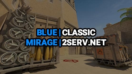 BLUE | CLASSIC | MIRAGE | 2SERV.NET