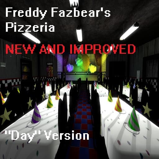 Freddy Fazbear's Pizzeria (Day Version)