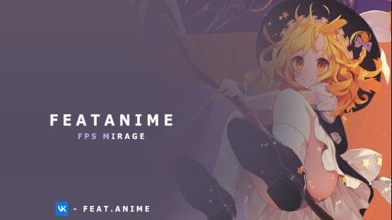 MIRAGE FIOLET BY FEATANIME
