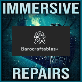 Immersive Repairs - Barocraftables+ Compatability Patch