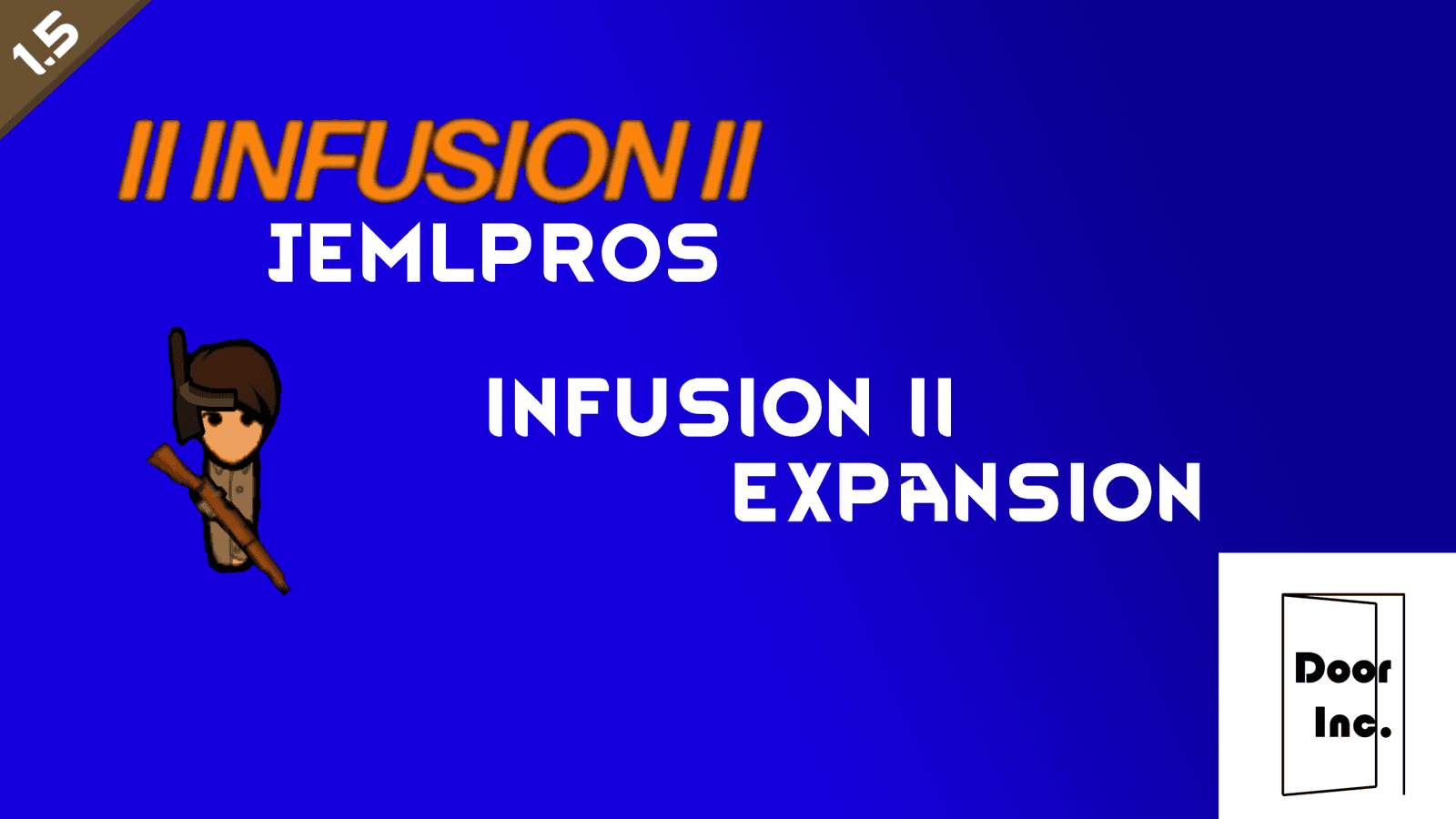Infusion 2 Expansion