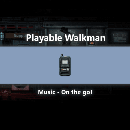 Playable Walkman