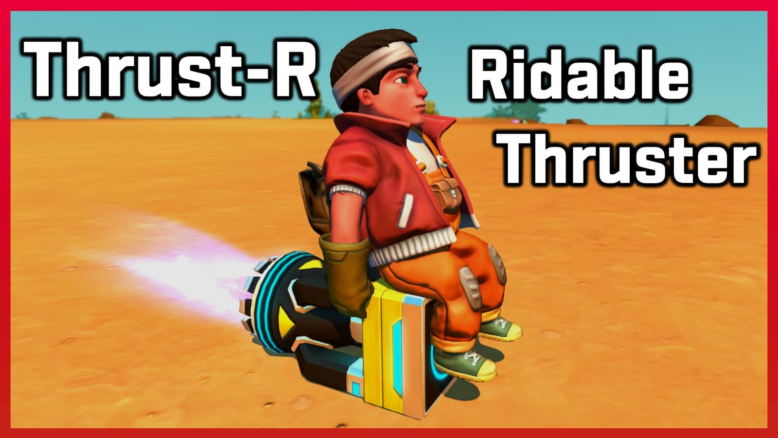 Thrust-R Ridable Thruster