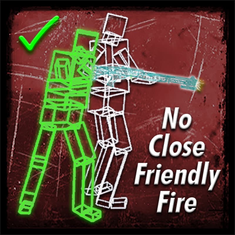 [VSCRIPT] No Close Friendly Fire