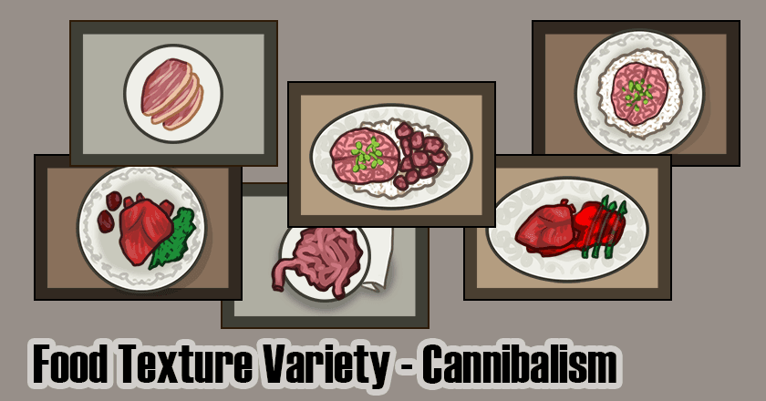 Food Texture Variety - Cannibalism