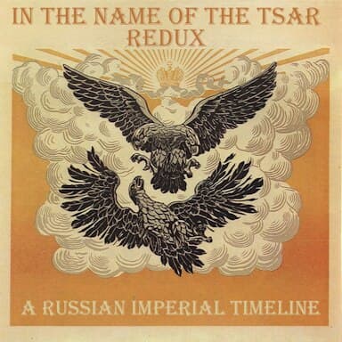 In The Name Of The Tsar Redux